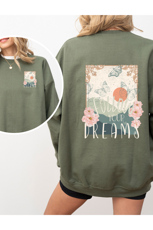 Military Green Follow Your Dreams Crew