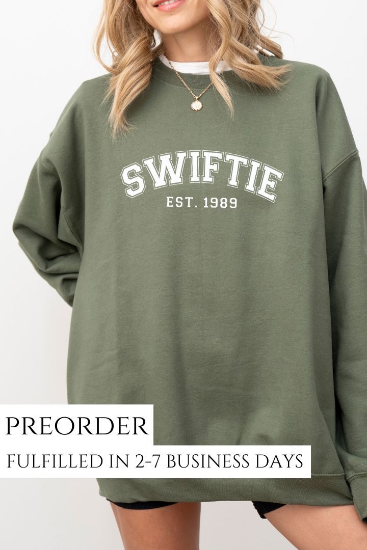 PREORDER: Swiftie Sweatshirt