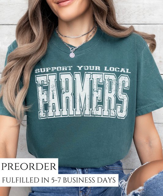 Support Your Local Farmers Graphic Tee - preorder